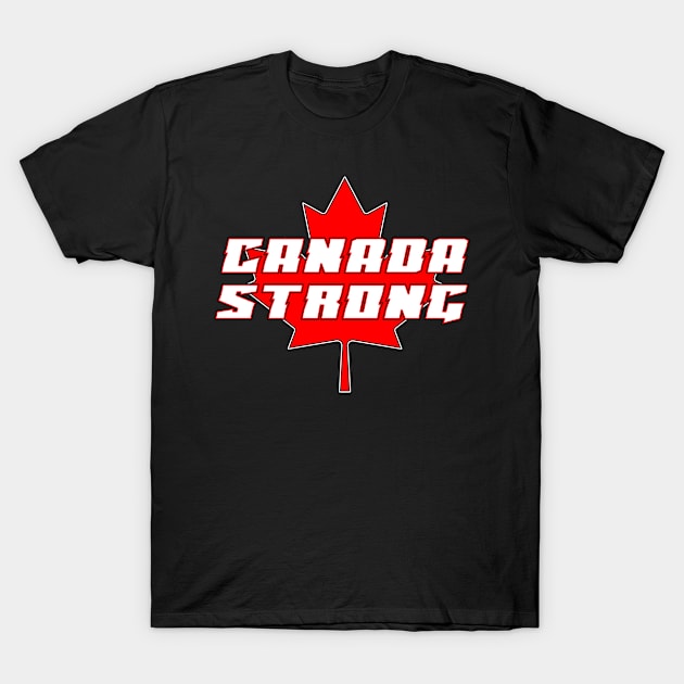 Canada Strong 2022 T-Shirt by BuzzBox